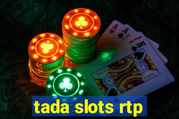 tada slots rtp